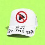 DONT PLAY POKE THE BEAR WHITE TRUCKER HAT WITH PATCH DESIGN